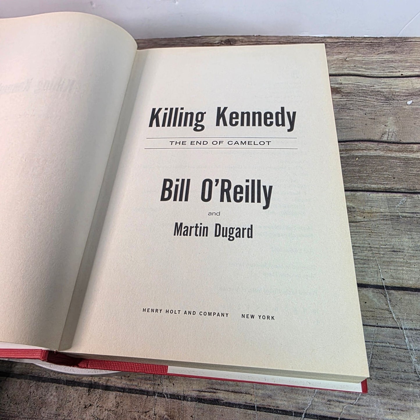 Killing Kennedy 1st Edition 1st Printing O'Reilly Hardcover JFK History