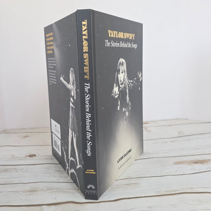 New TAYLOR SWIFT The Stories Behind the Songs By Anne Zaleski